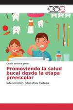 Promoviendo la salud bucal desde la etapa preescolar