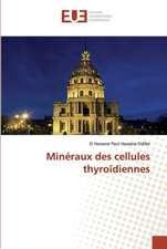 Minéraux des cellules thyroïdiennes