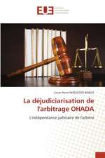 La déjudiciarisation de l'arbitrage OHADA