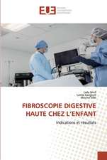 FIBROSCOPIE DIGESTIVE HAUTE CHEZ L¿ENFANT