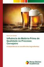 Influência da Matéria-Prima de Qualidade no Processo Cervejeiro