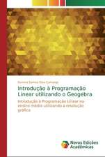 Introdução à Programação Linear utilizando o Geogebra