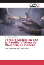 Terapia Sistémica con la Familia Víctima de Violencia de Género