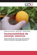 Sustentabilidad de naranja valencia