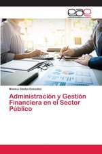 Administración y Gestión Financiera en el Sector Público