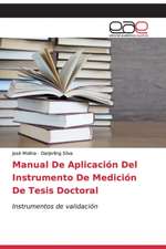 Manual De Aplicación Del Instrumento De Medición De Tesis Doctoral