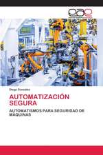 AUTOMATIZACIÓN SEGURA