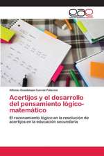 Acertijos y el desarrollo del pensamiento lógico-matemático