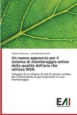 Un nuovo approccio per il sistema di monitoraggio online della qualità dell'aria che utilizza WSN