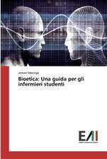 Bioetica: Una guida per gli infermieri studenti