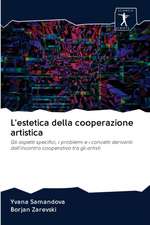 L'estetica della cooperazione artistica