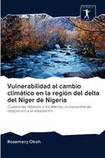 Vulnerabilidad al cambio climático en la región del delta del Níger de Nigeria