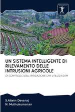 UN SISTEMA INTELLIGENTE DI RILEVAMENTO DELLE INTRUSIONI AGRICOLE