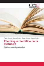 El enfoque científico de la literatura