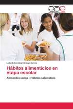 Hábitos alimenticios en etapa escolar