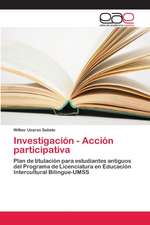 Investigación - Acción participativa