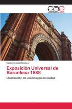 Exposición Universal de Barcelona 1888