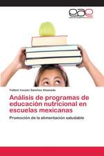 Análisis de programas de educación nutricional en escuelas mexicanas