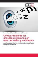 Comparación de los grosores retinianos en ojos normales y ambliopes