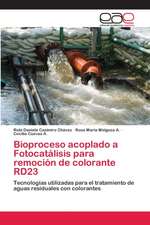 Bioproceso acoplado a Fotocatálisis para remoción de colorante RD23