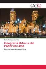 Geografía Urbana del Poder en Lima