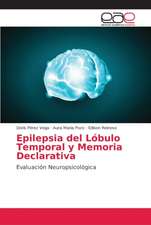 Epilepsia del Lóbulo Temporal y Memoria Declarativa