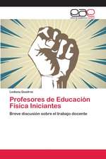 Profesores de Educación Física Iniciantes