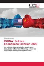 CHINA: Política Económica Exterior 2009