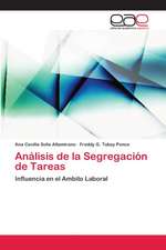 Análisis de la Segregación de Tareas