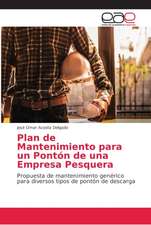 Plan de Mantenimiento para un Pontón de una Empresa Pesquera