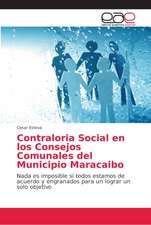 Contraloria Social en los Consejos Comunales del Municipio Maracaibo