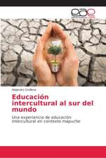 Educación intercultural al sur del mundo