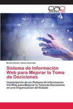 Sistema de Información Web para Mejorar la Toma de Deciciones