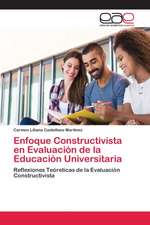 Enfoque Constructivista en Evaluación de la Educación Universitaria