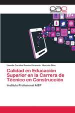 Calidad en Educación Superior en la Carrera de Técnico en Construcción