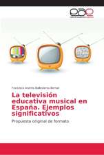 La televisión educativa musical en España. Ejemplos significativos