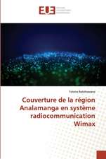 Couverture de la région Analamanga en système radiocommunication Wimax