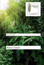 Blanc Cassé