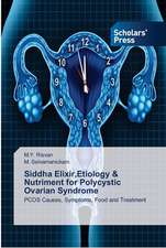 Siddha Elixir,Etiology & Nutriment for Polycystic Ovarian Syndrome