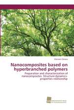 Nanocomposites based on hyperbranched polymers