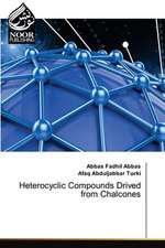 Heterocyclic Compounds Drived from Chalcones