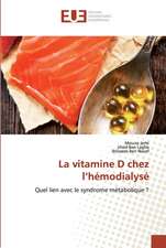 La vitamine D chez l¿hémodialysé