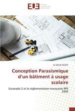 Conception Parasismique d¿un bâtiment à usage scolaire