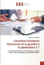 Comment enseigner l'économie et la gestion à la génération Z ?