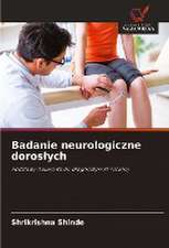 Badanie neurologiczne doros¿ych