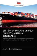 UNITÉ D'EMBALLAGE DE NEUF (9) PIEDS, MATÉRIAU RECYCLABLE