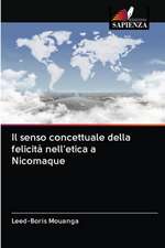 Il senso concettuale della felicità nell'etica a Nicomaque