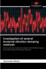 Investigation of several torsional vibration damping methods