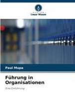 Führung in Organisationen