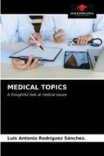 MEDICAL TOPICS